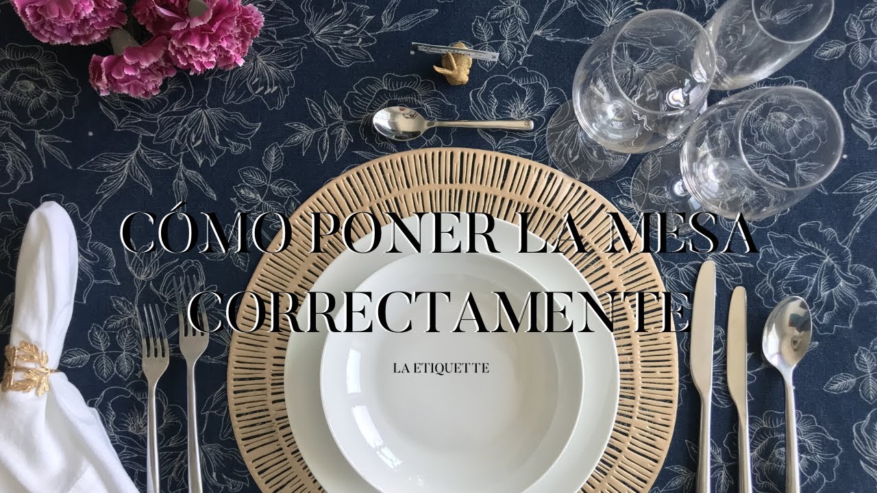 como se pone una mesa correctamente