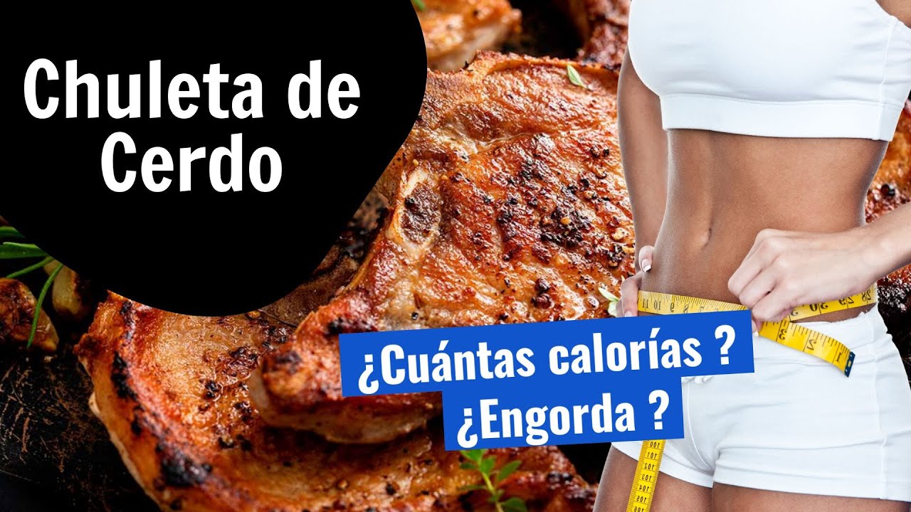 cuantas calorias tiene un filete de cerdo