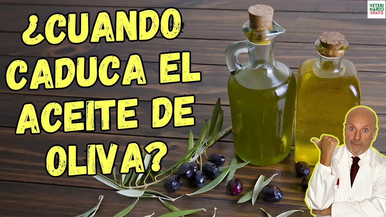 el aceite de oliva tiene caducidad