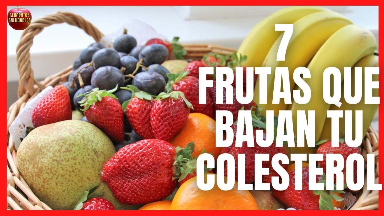 frutas que ayudan a bajar el colesterol